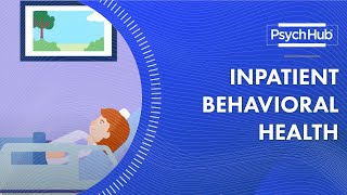 Inpatient Behavioral Health [upl. by Assenav]