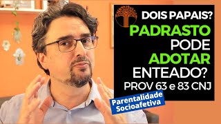 Parentalidade Socioafetiva  Provimento 63 e 83 CNJ na prática [upl. by Thais]