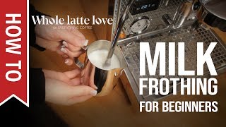 How To Milk Frothing for Beginners 5 Tips [upl. by Ardie]